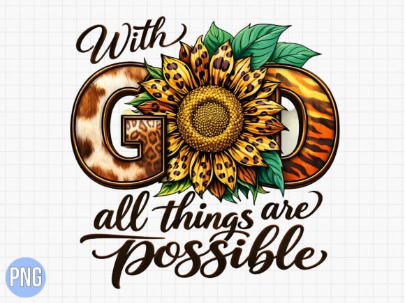 Christian Quote Sunflower Leopard PNG T-Shirt Designs