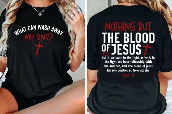 Christian SVG: Nothing but the Blood of — T-Shirt Designs