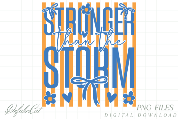 Christian SVG Stronger Than the Storm PN T-Shirt Designs