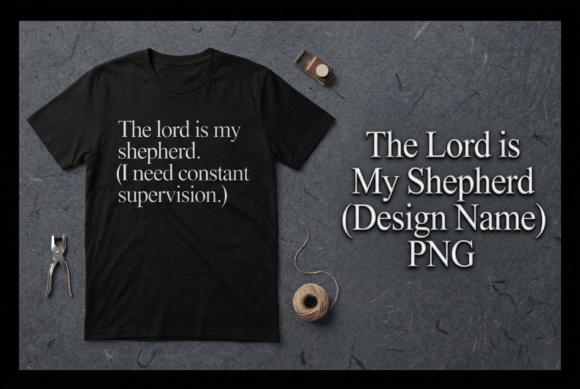 Funny Christian Bible Verse Quote PNG for T-Shirt Designs