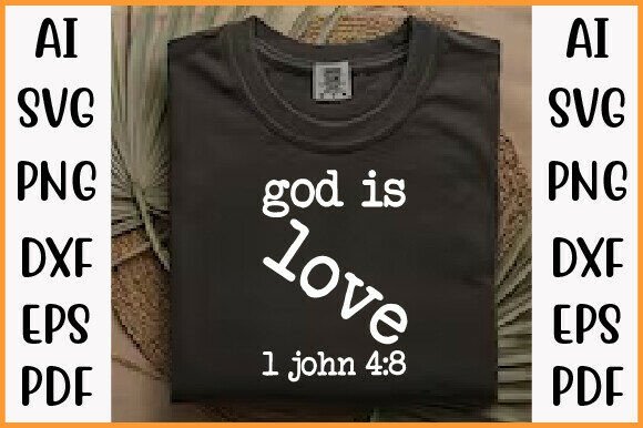God is Love Trendy Christian PNG for T-Shirt Designs