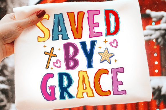 Saved by Grace SVG: Retro Christian T-Shirt Designs